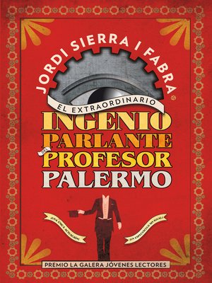 cover image of El extraordinario ingenio parlante del Profesor Palermo